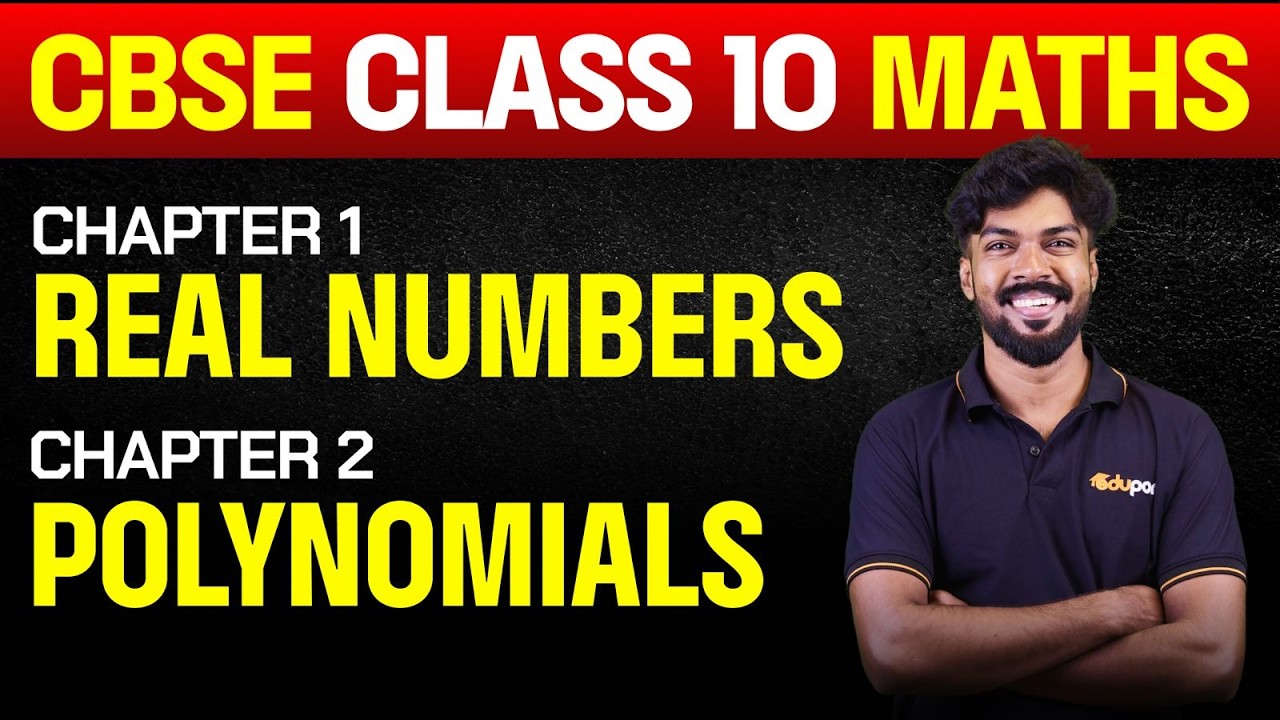 CBSE Class 10 |Maths END GAME LIVE | 1. Real Numbers & 2. Polynomials