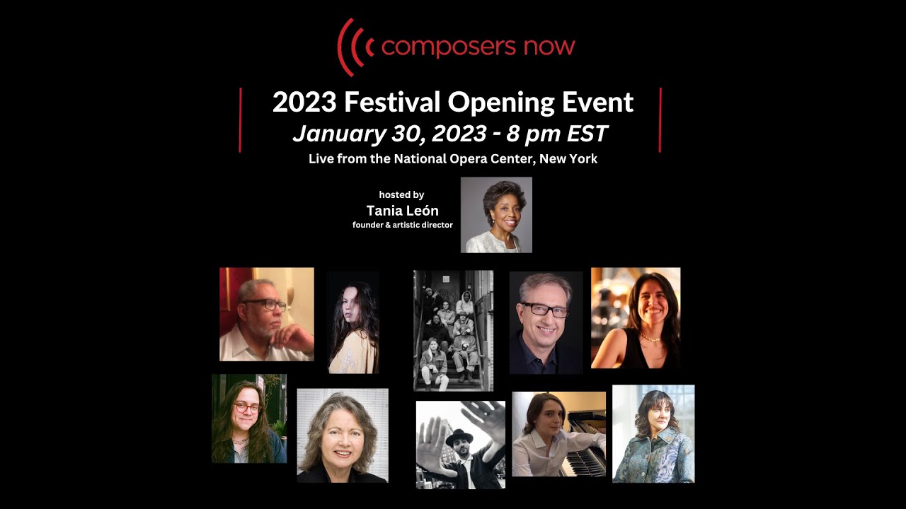 2023 Composer Now Festival - Opening Event
