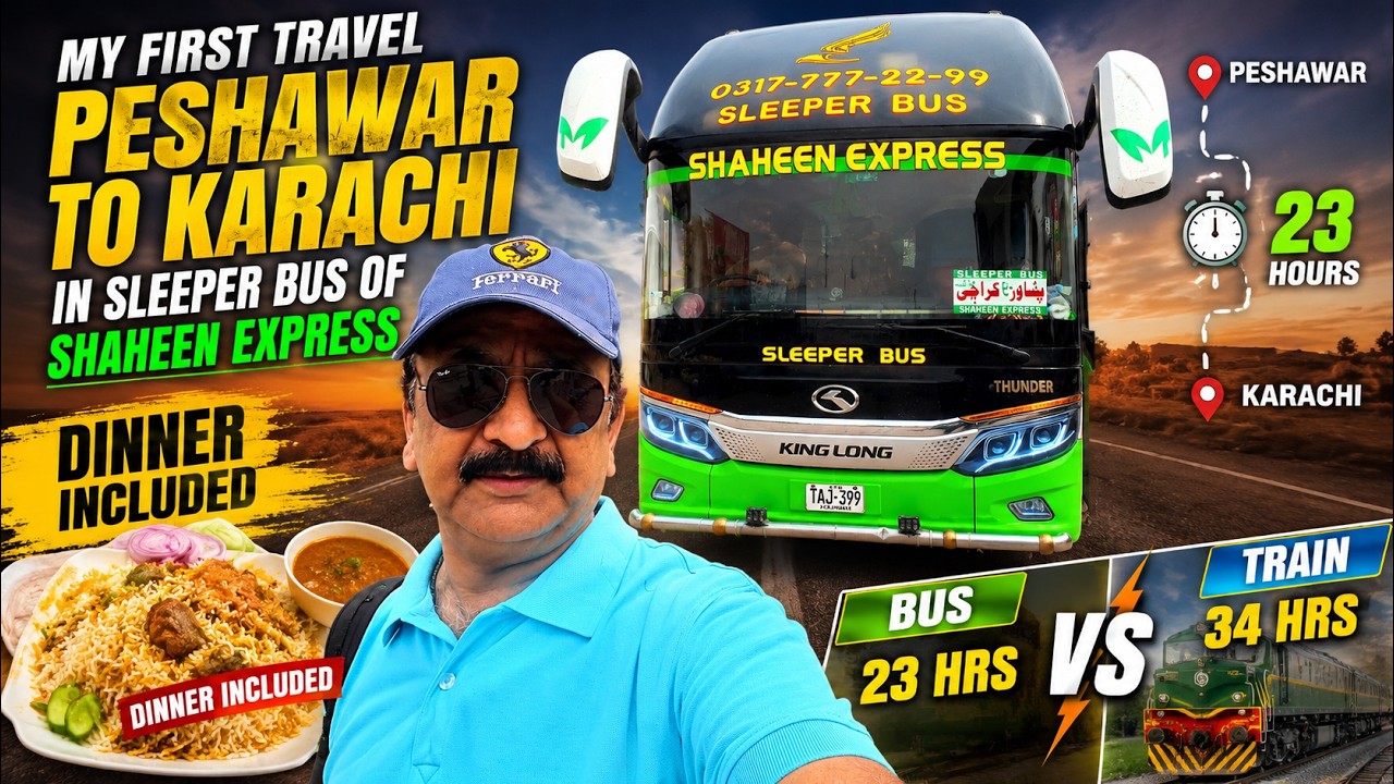 Peshawar to Karachi Sleeper Bus | Shaheen Express Review | Dinner in Ticket Price | Bus Journey