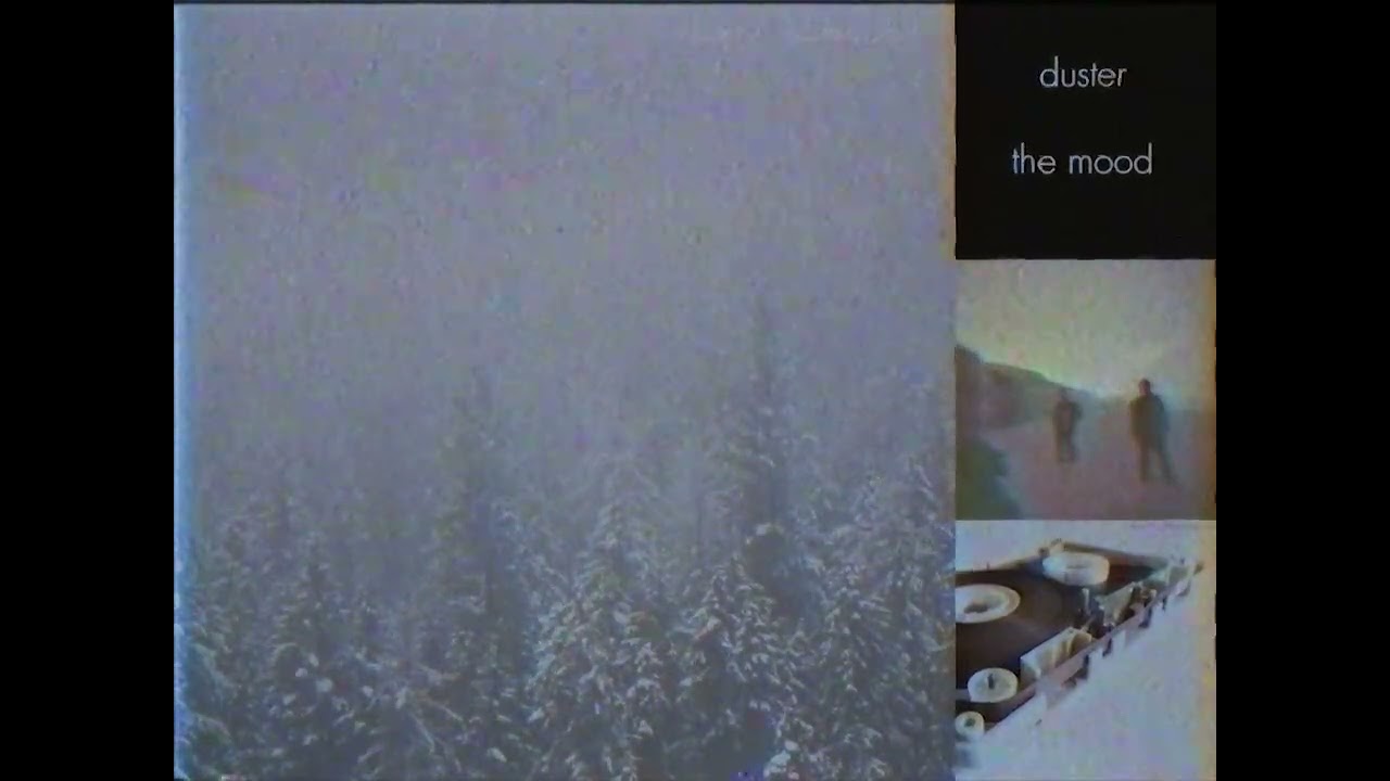 duster - the mood [christmas dust remastered]