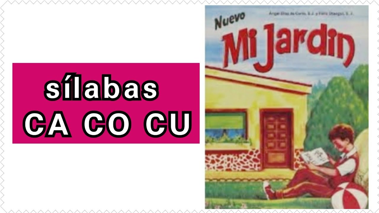 libro mi jardín sílabas CA CO CU / libro mi jardín sílabas ca co cu