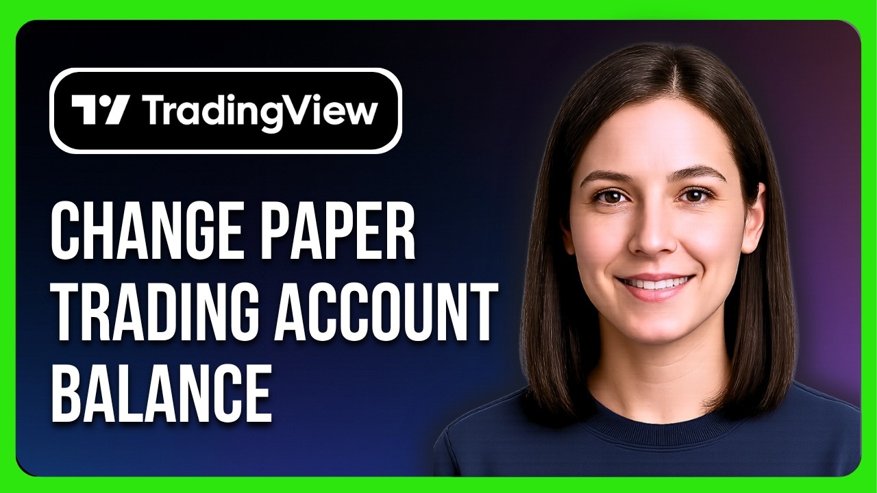 How To Change Paper Trading Account Balance In Tradingview