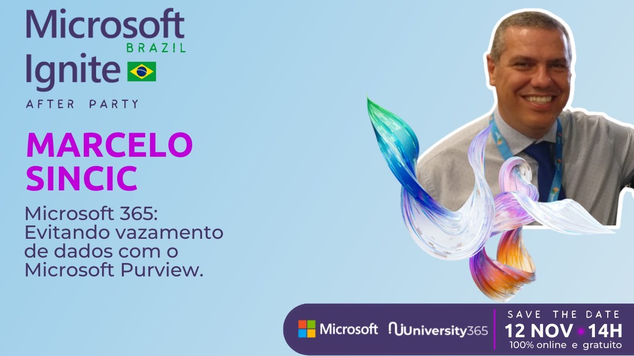 [IGNITE BRAZIL] Evitando vazamento de dados com o Microsoft Purview.