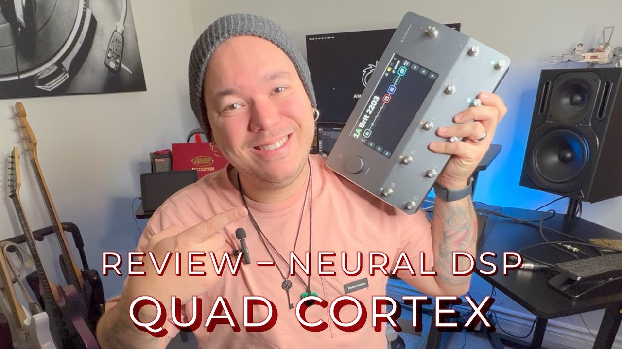 NEURAL DSP QUAD CORTEX | Andy Ferreira