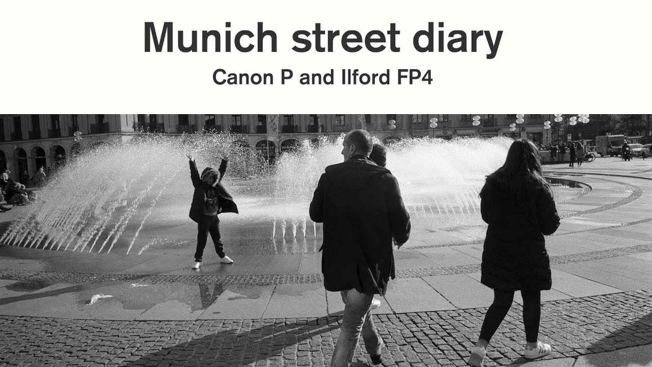 Is Munich a good city for street photography? / Canon P Rangefinder