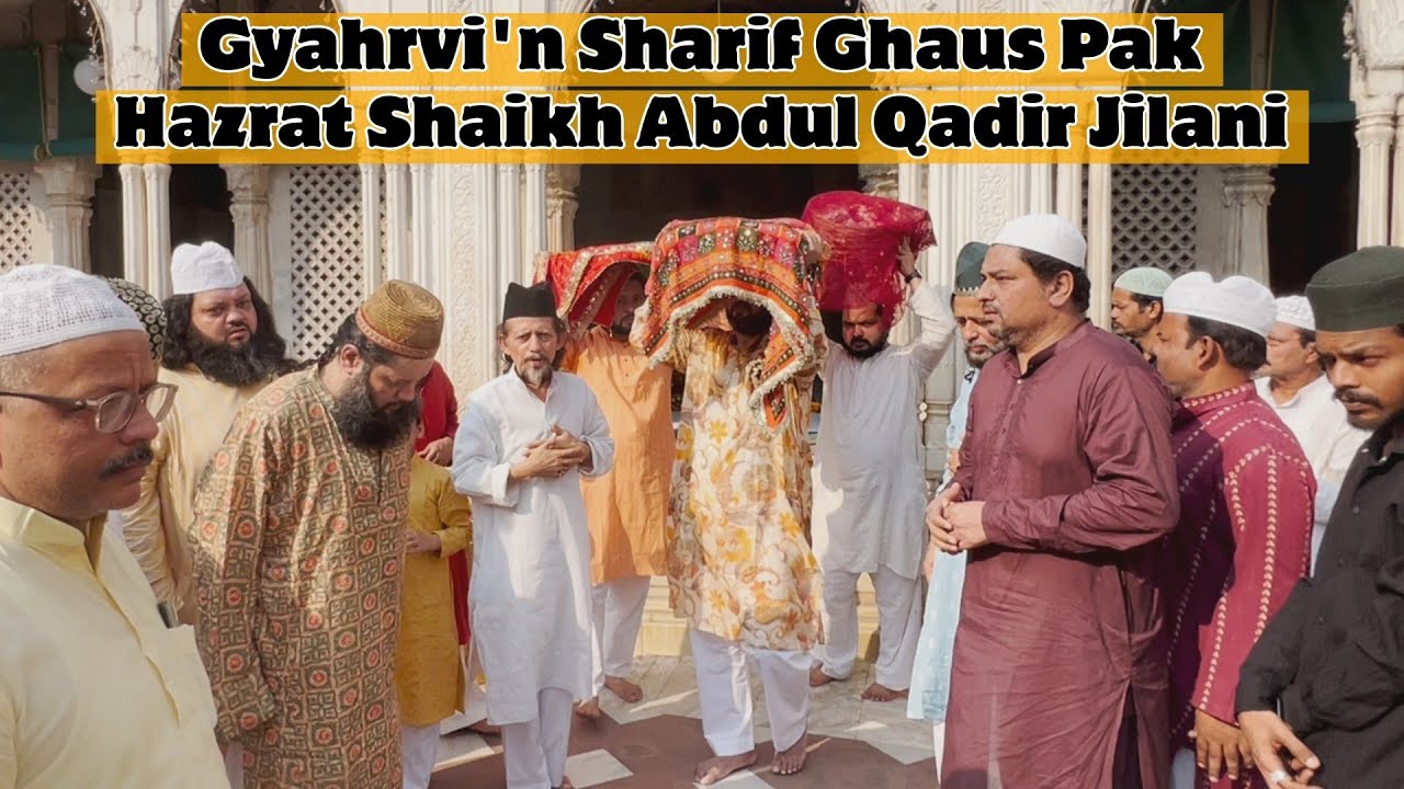 Gyahrvi'n Sharif At Khanqah E Niazia | Poshak Jhanda Ghaus Pak Hazrat Abdul Qadir Jilani (RA) | 2024