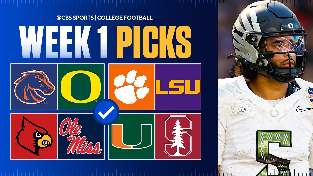College Football Week 1 Picks and Predictions | Boise St. vs No. 2 Oregon, Clemson vs No. 11 LSU