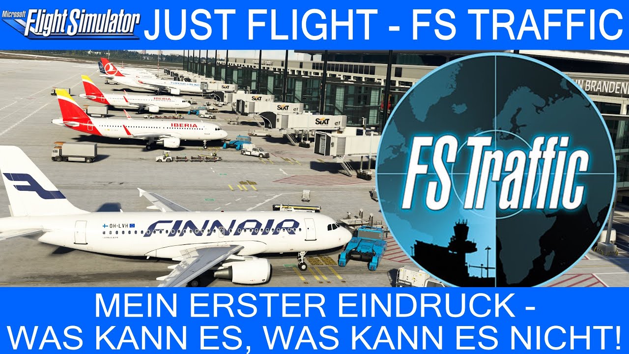 Just Flight - FS TRAFFIC - Was kann es, was kann es nicht! ★ MSFS 2020