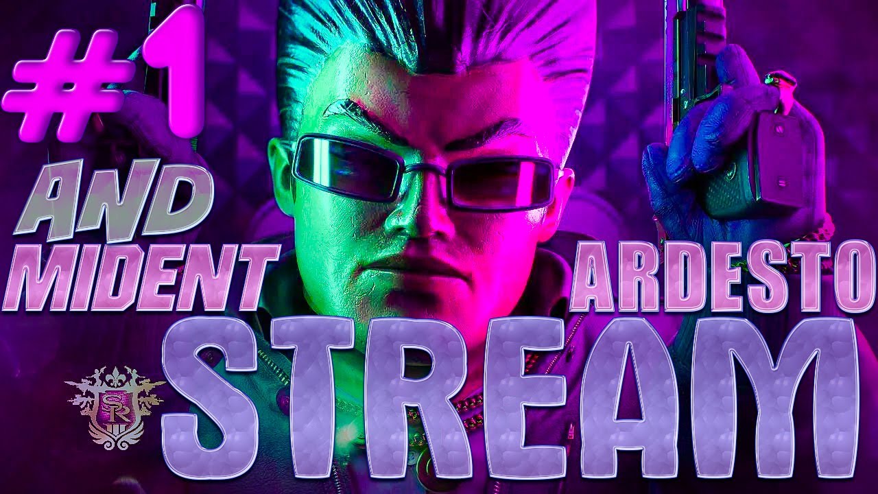 ПЕРВЫЕ ПРИКЛЮЧЕНИЯ MIDENTA И @ARDESTO_Stream  В Saints Row the Third