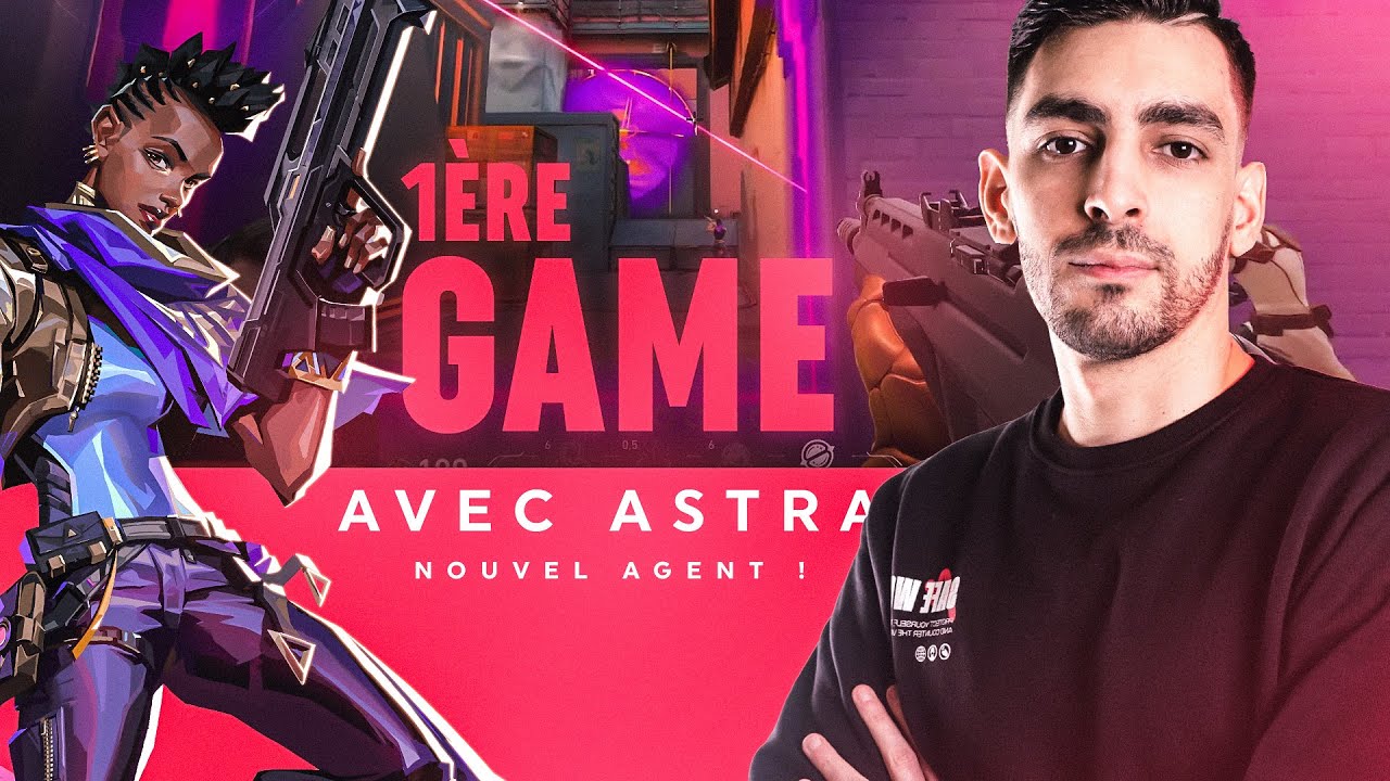 AzoX | PREMIERE GAME AVEC LE NOUVEL AGENT : ASTRA