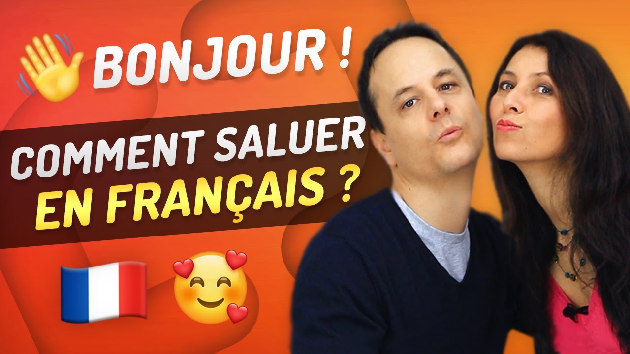Bonjour en Français: Expressions pour Saluer et Dire Au Revoir 👋
