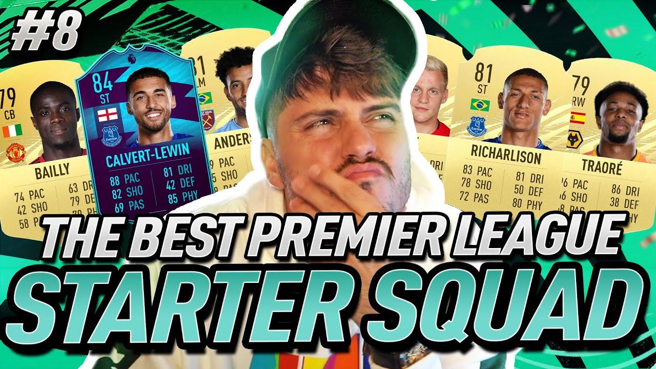 FIFA 21 BEST PREMIER LEAGUE STARTER SQUAD ** ULTIMATE TEAM