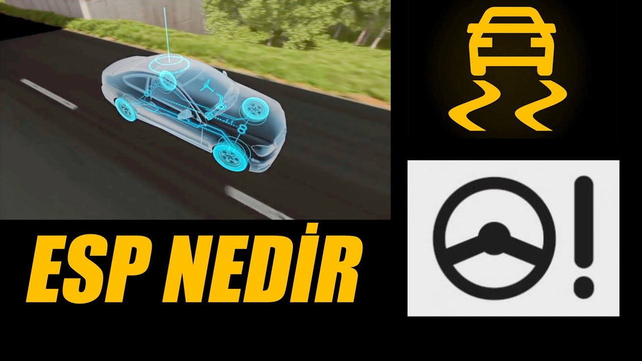 ESP Nedir? | Esp Arızası Neden Olur?