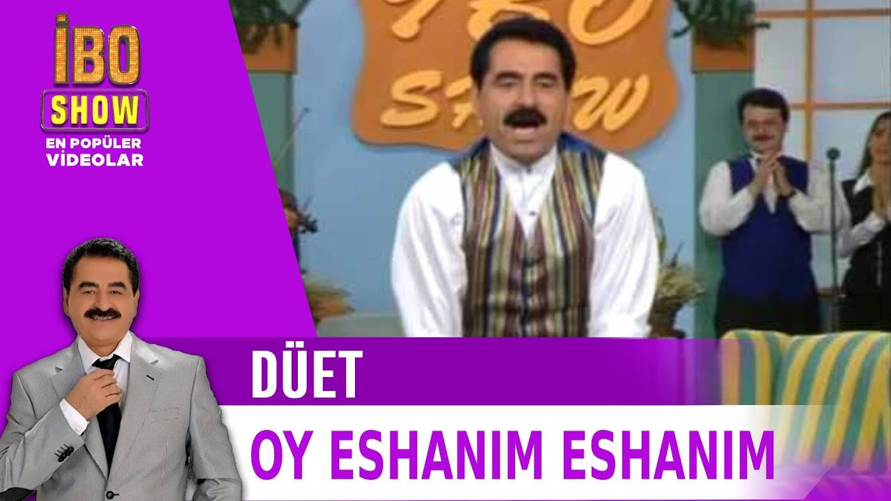 İbrahim Tatlıses & Muazzez Ersoy - Oy Eshanım Eshanım (1996)