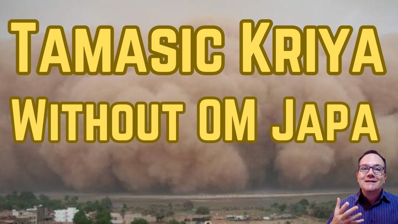 Kriya Without OM Is Tamasic - Yogi Explains