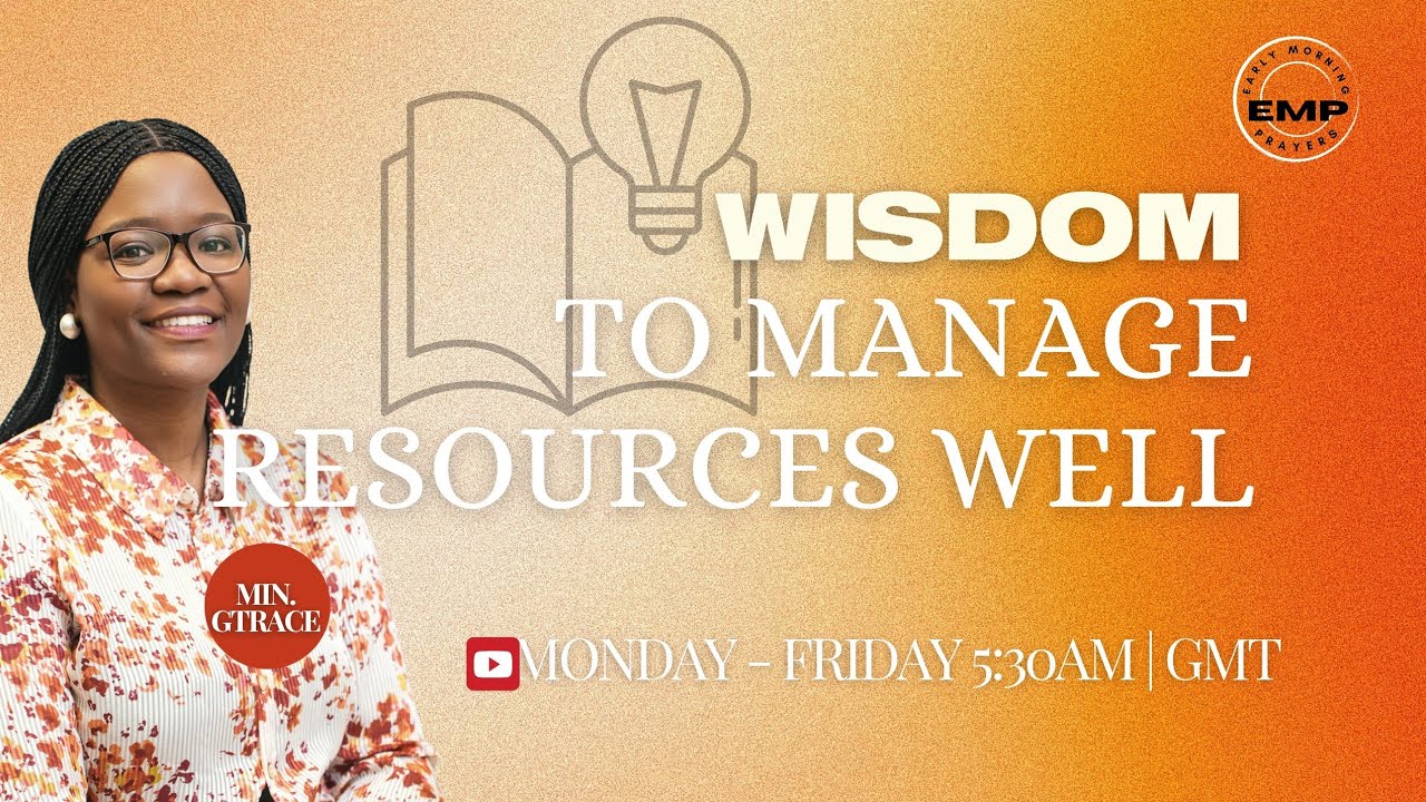 How Do You Manage Your Resources? | Early Morning Prayer. | 30/1/2026 | Min. Grace Olaiya