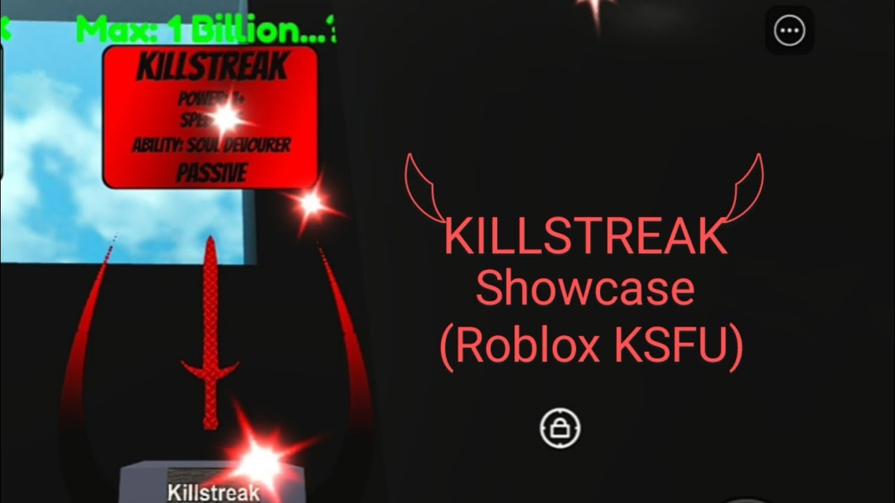 killstreak Showcase (Roblox Killstreak Sword Fighting Universe) [OUTDATED]