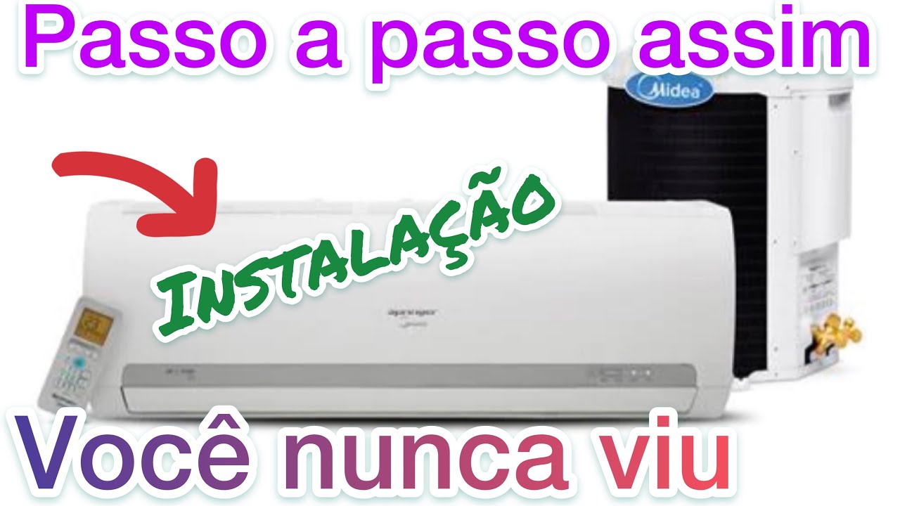 Instalação de Split Midea 9k passo a passo .