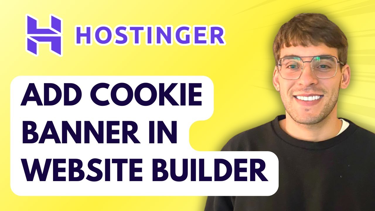 How to Add a Cookie Banner in Hostinger Website Builder [2026 Full Guide]