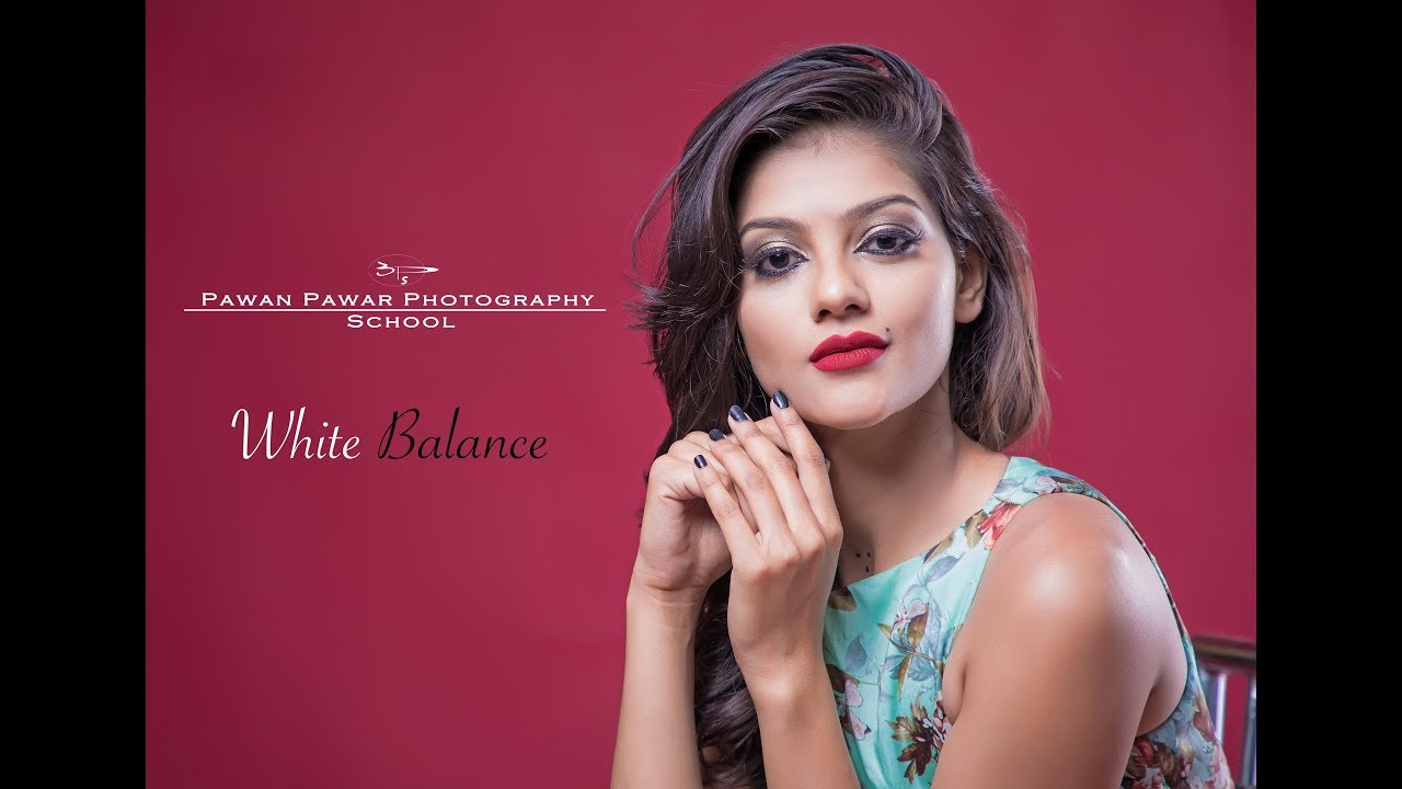 HINDI Photography tutorail # WHITE BALANCE