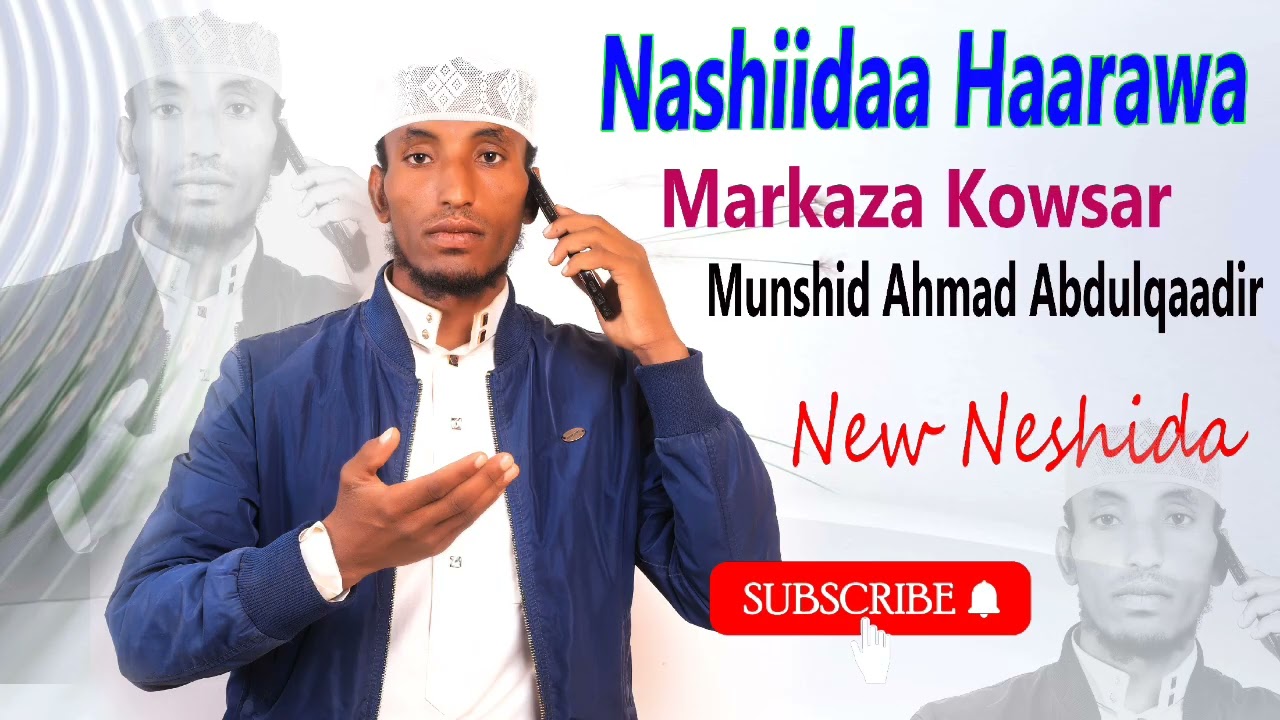 NASHIIDAA HAARAWA AHMAD ABDULQAADIR M/KOWSAR