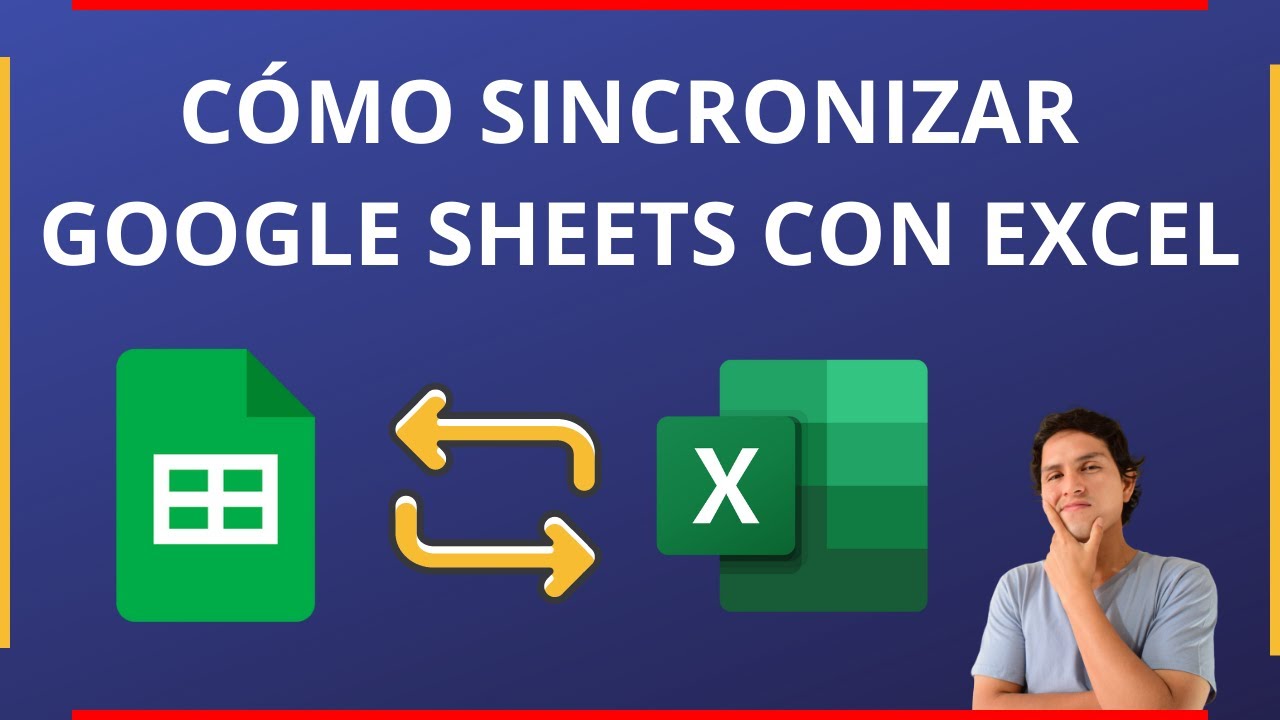 ✅C&oacute;mo sincronizar GOOGLE SHEETS y EXCEL en tiempo REAL😎