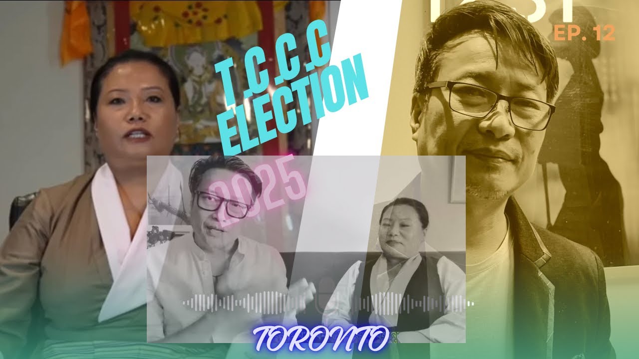 T.C.C.C. Election 2025/ཚོགས་གཙོའི་འོས་མི་བདེ་སྐྱིད་ཤུཀ་ལ་མཉམ་དུ་གཏིང་ཟབ་པའི་གླིང་མོལ་།