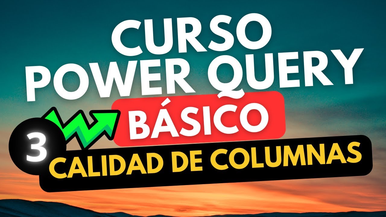 ✅ CALIDAD DE LAS COLUMNAS y EXTRAER BARRA DE FÓRMULAS en #powerquery