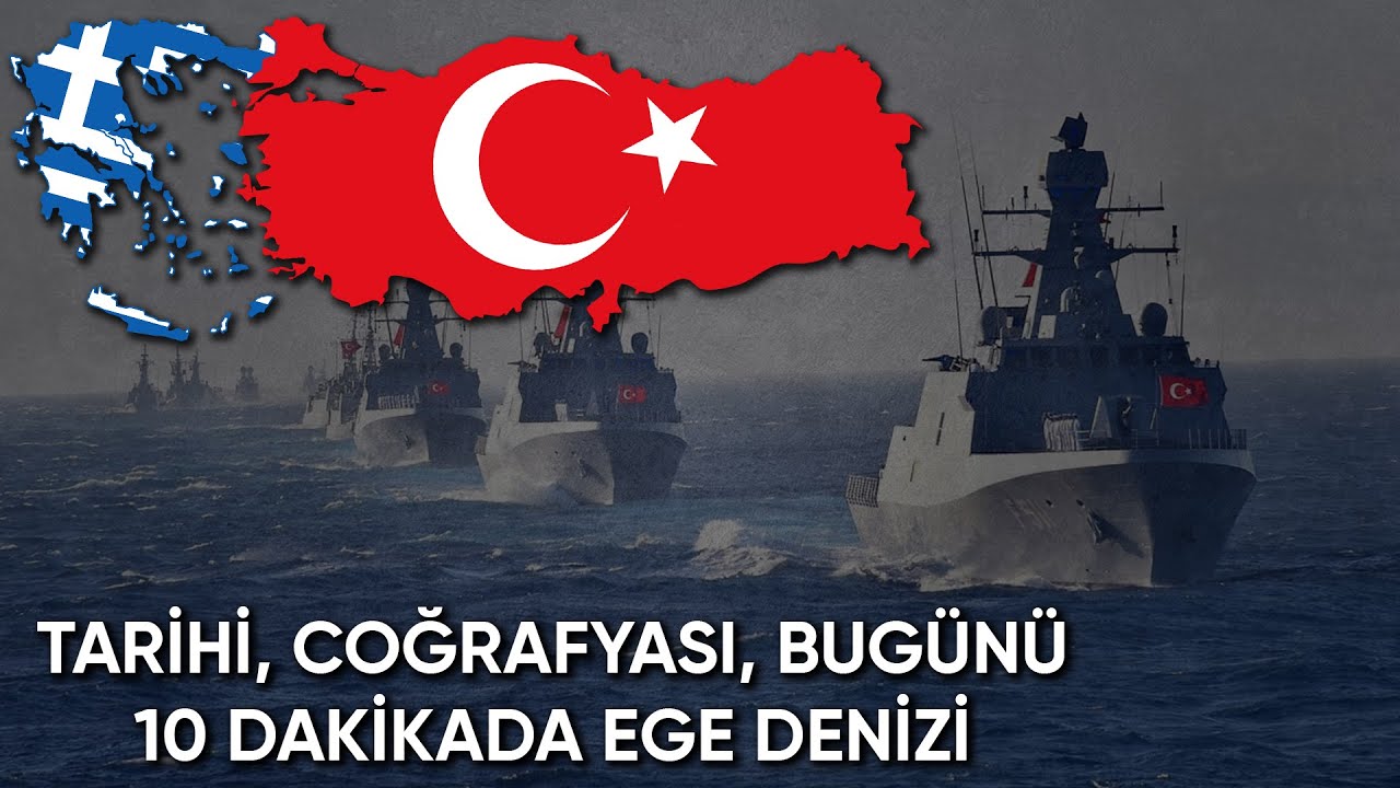 10 Dakikada EGE DENİZİ Hakkında Her Şeyi &Ouml;ğrenin