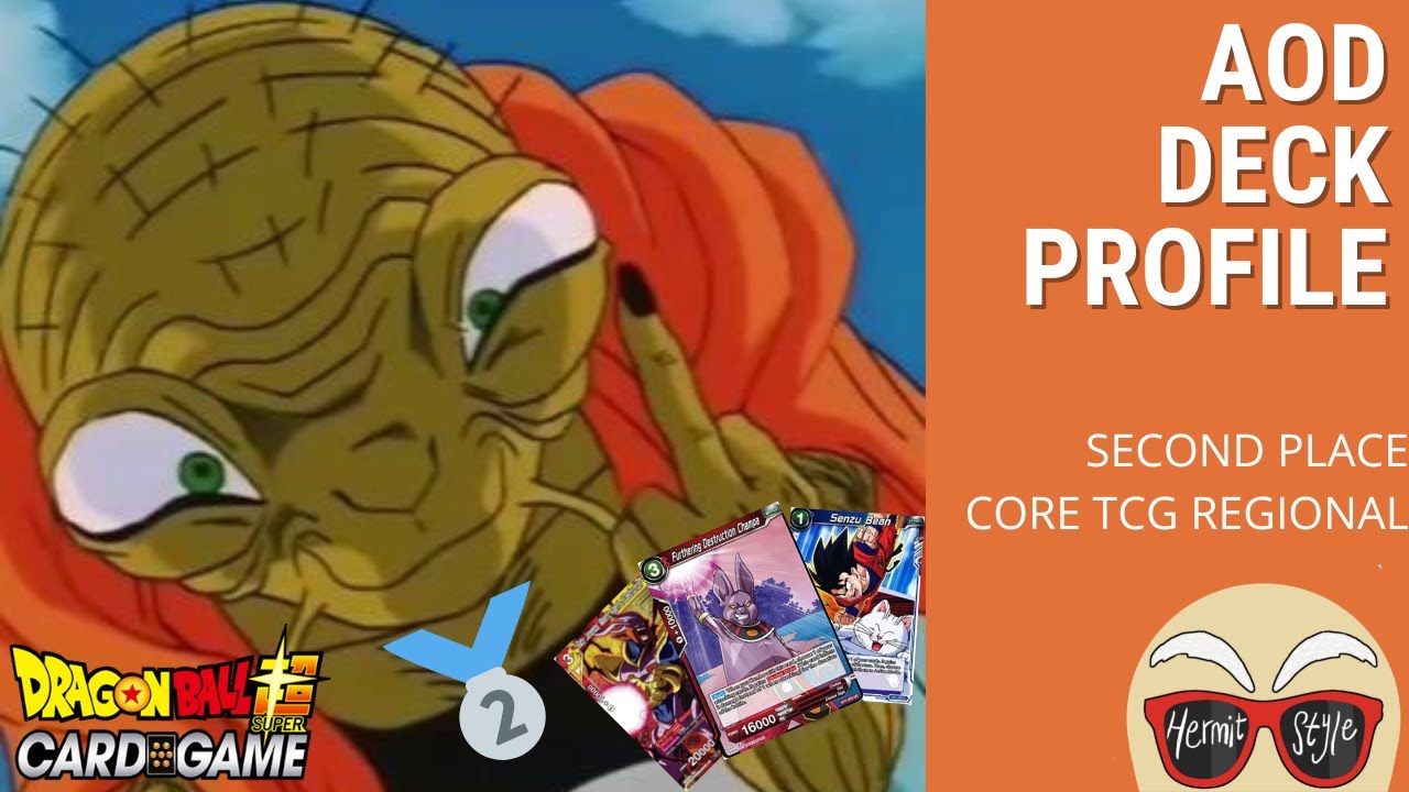 SECOND PLACE AOD Deck Profile!!  Core TCG Regional (Dragon Ball Super Card Game)