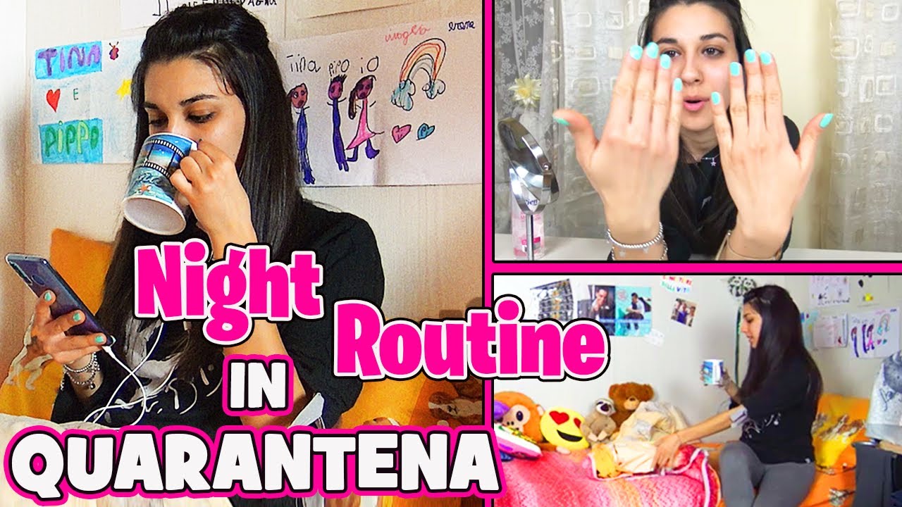 NIGHT ROUTINE - Quarantine Edition