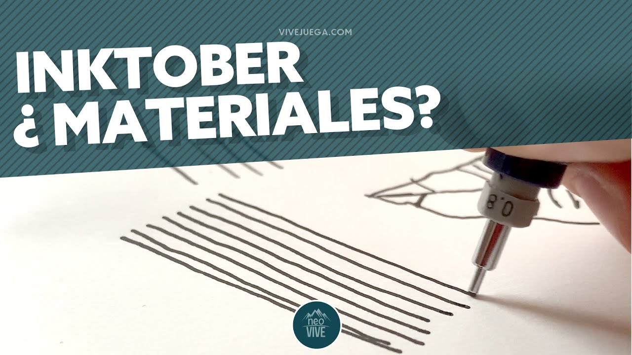 Inktober para Principiantes: Materiales que puedes usar | neo VIVE