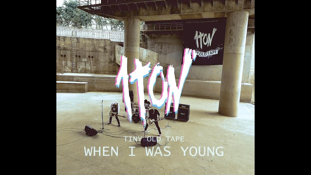 원톤(1TON) - When I was Young PV