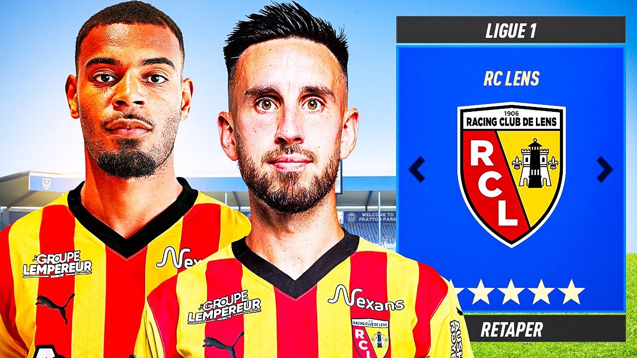 Je RETAPE LENS en Carri&egrave;re sur FC25 !