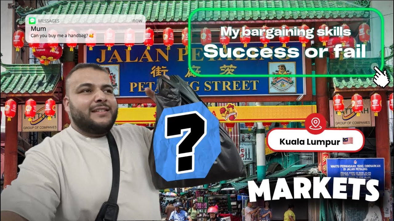 I tried bargaining at Kuala Lumpur's Famous Petaling Street Market 🇲🇾