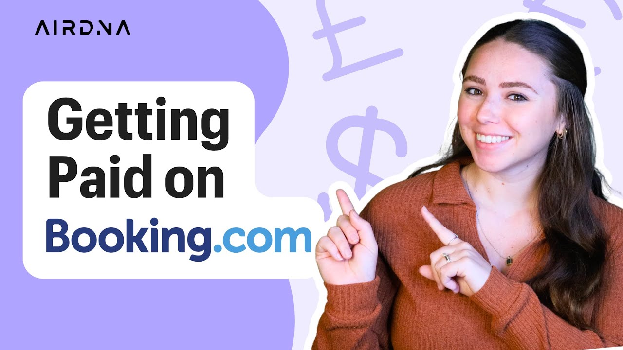 Booking.com Host Payouts Explained: When & How You Get Paid