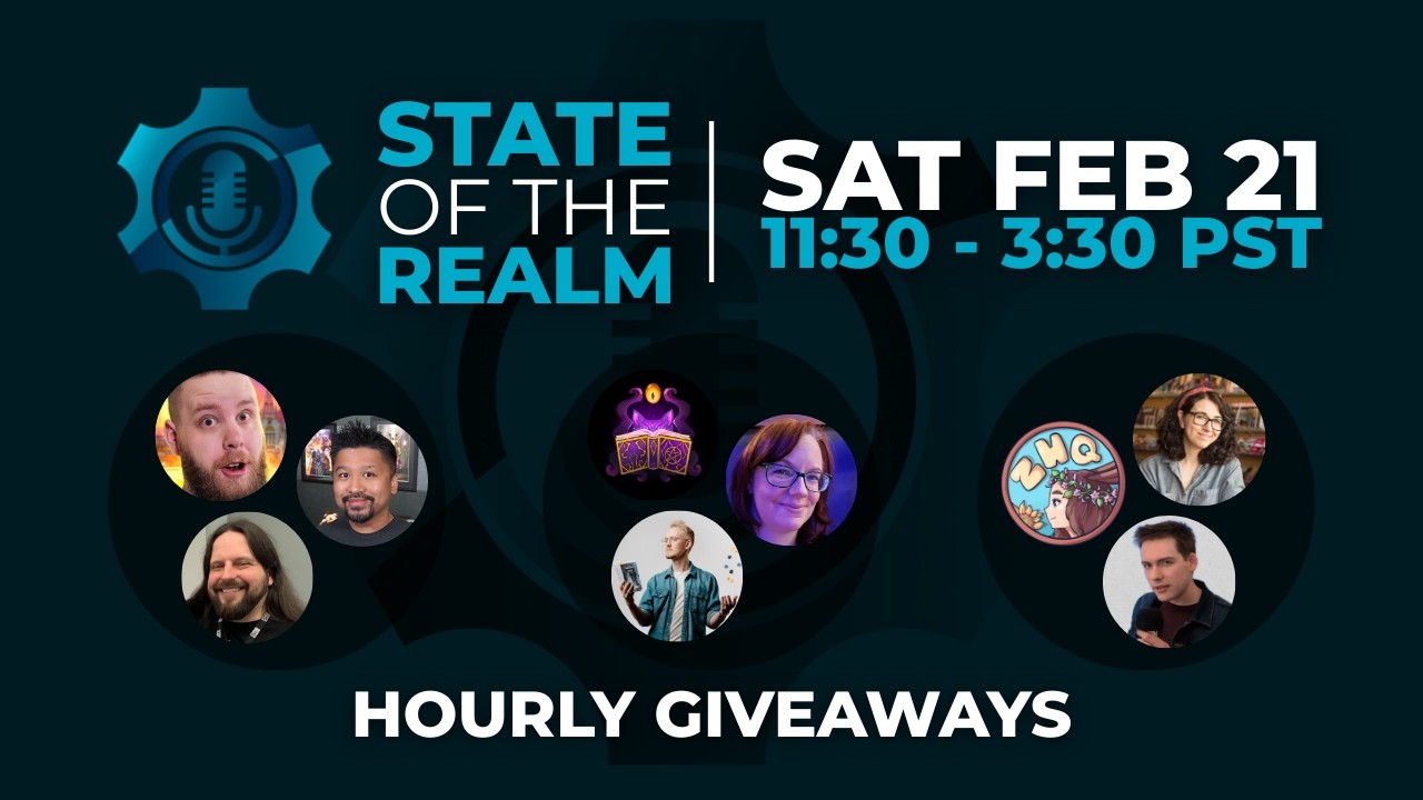 Announcing the State of the Realm - Feb 21st