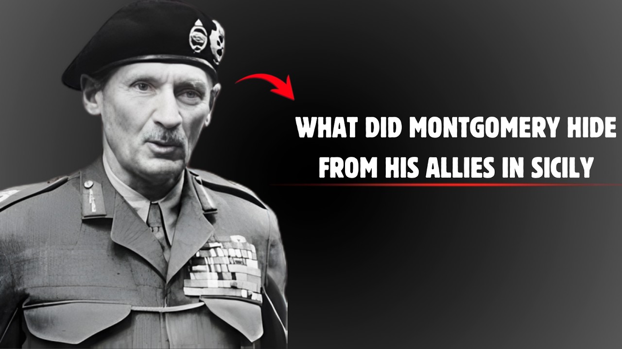 What Did Montgomery Hide From His Allies in Sicily – The Decision That Shocked WW2