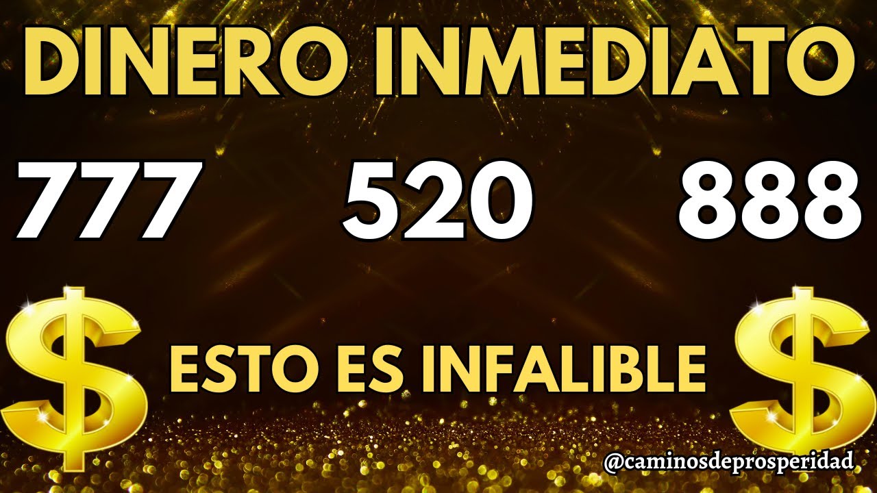¡DESBLOQUEA RIQUEZA ESTA NOCHE: ACTIVA LOS CÓDIGOS SAGRADOS 520, 777, 888💰 RECIBE DINERO INMEDIATO!💸
