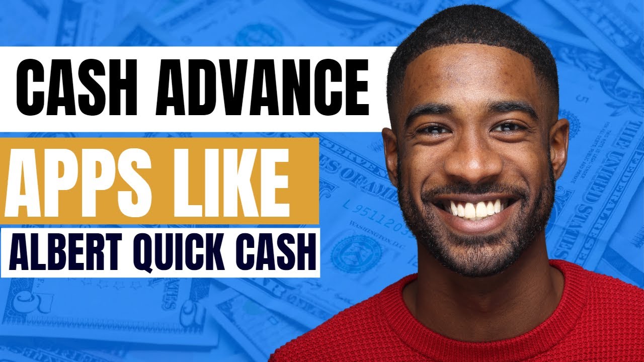 5 Apps Like Albert for Quick Cash Advances | Cash Advance Loan App 2023