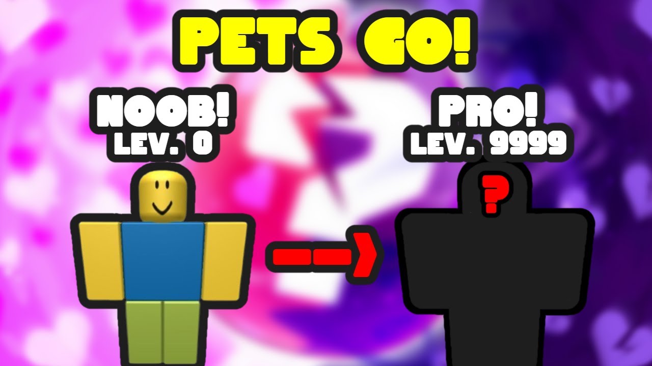 Noob To Pro (Pets Go) 7.(1.000 Instant Luck 3 Potions!)