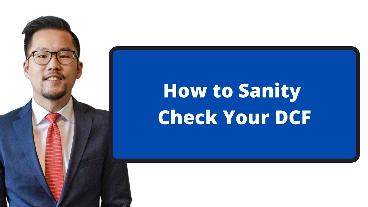 How to Sanity Check Your DCF