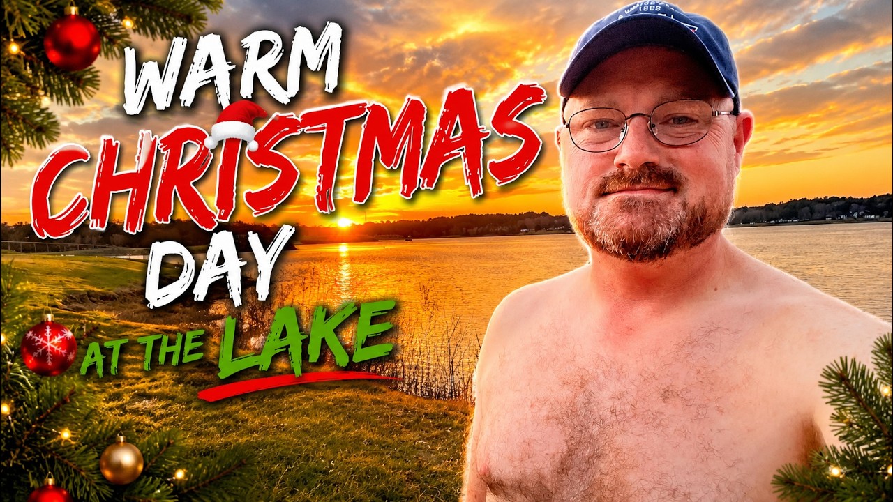 Warm Christmas Day at the lake & weeks activities - Dec 25 2025