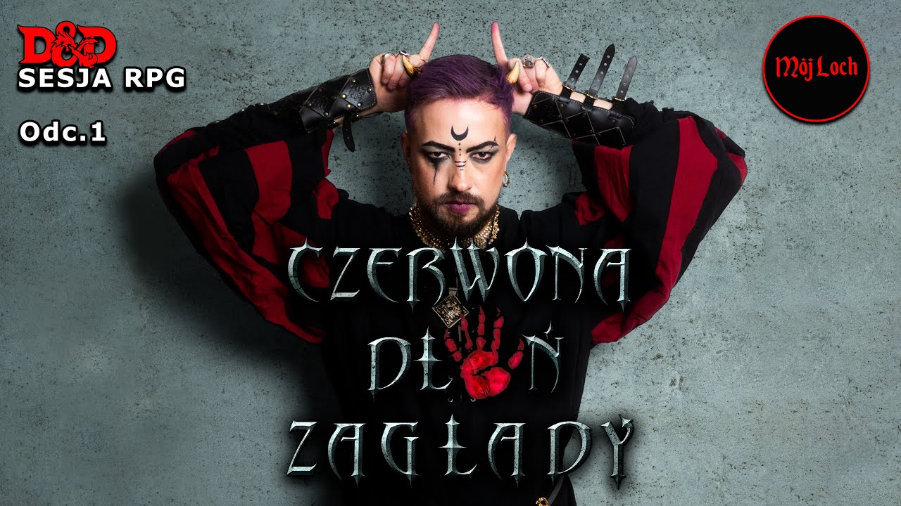 Sesja D&D - Odc.1 - Czerwona Dłoń Zagłady