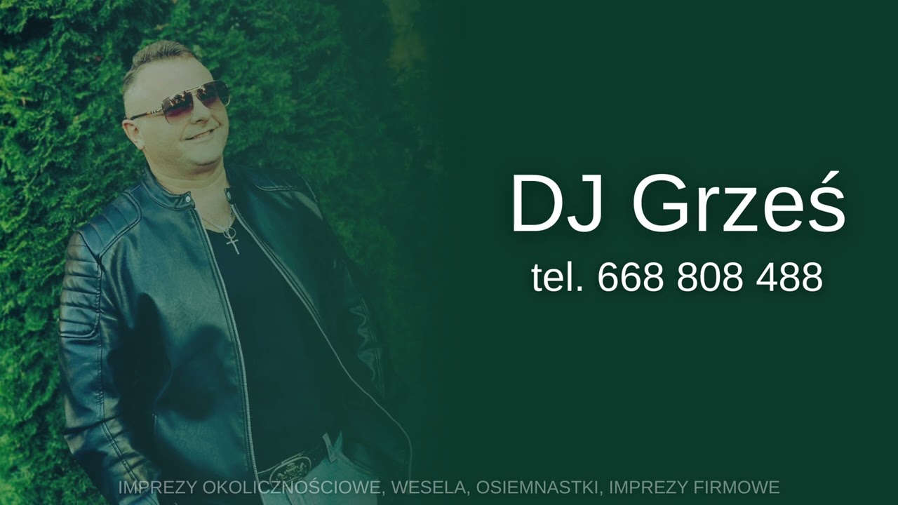 DJ GRZEŚ Grzegorz Kosowicz  