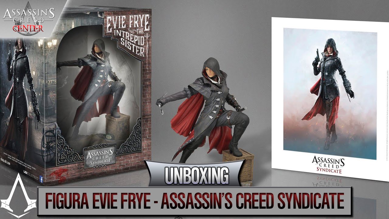 Assassin's Creed Syndicate | 2015 | Unboxing EVIE FRYE, The Intrepid Sister Figurine