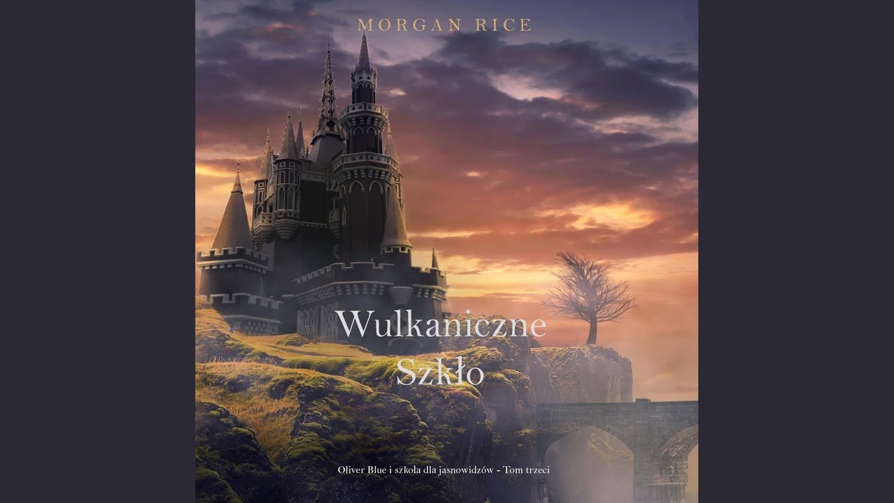 Chapter 144 - Wulkaniczne szkło (Oliver Blue i szkoła dla jasnowidz&oacute;w - Tom trzeci)