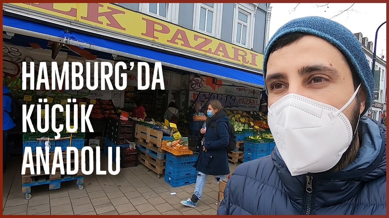HAMBURG'DA KÜÇÜK ANADOLU | Her Yer Türk