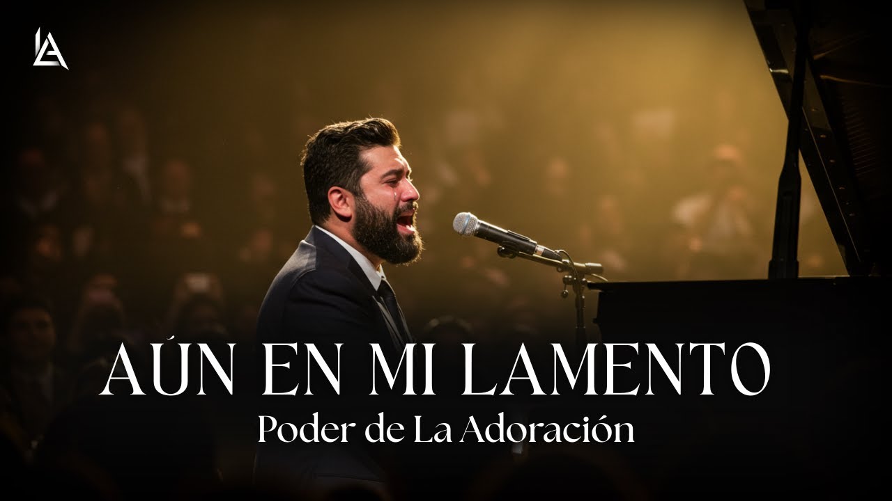 AÚN EN MI LAMENTO | CUANDO EL DOLOR SE CONVIERTE EN ADORACIÓN
