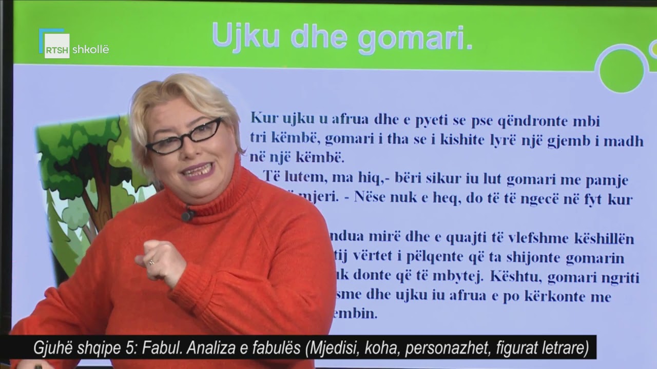 Gjuhë shqipe 5 - Fabul. Analiza e fabulës (Mjedisi, koha, personazhet, figurat letrare)